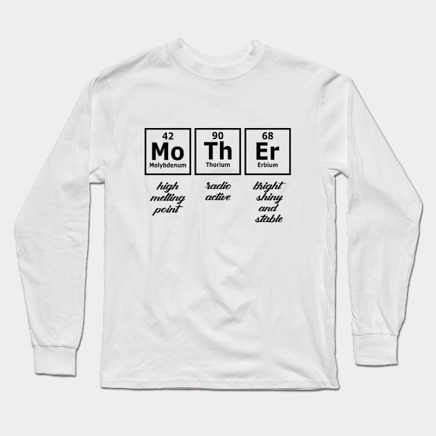 Mother - Periodic Table Long Sleeve T-Shirt by KC Happy Shop